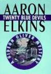 Twenty Blue Devils (Gideon Oliver Mysteries) by Aaron J. Elkins - Hardcover - 1997-08-07 - from Books Express (SKU: 0892964677q)