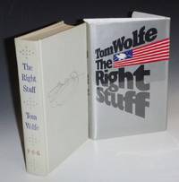 The Right Stuff (Inscribed By the author) by Wolfe, Tom