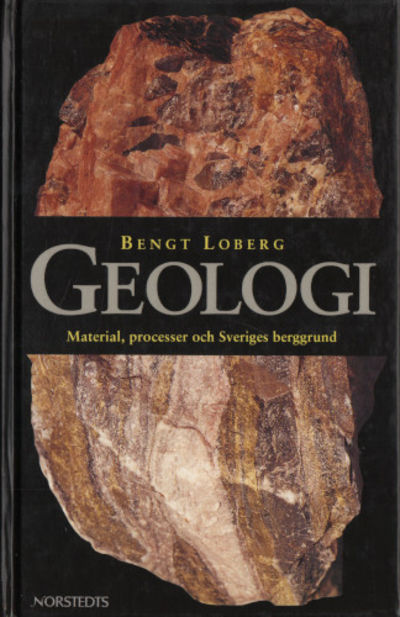 GEOLOGI. Material, processer och Sveriges…