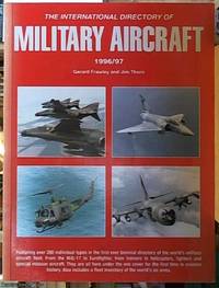 image of The International Directory of Military Aircraft 1996/97