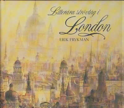 Litterära strövtåg i London.
