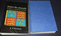Before the Armada the Emergence of the English Nation by Wernham R. B - First American Edition - 1966 - from biblioboy (SKU: 024457)