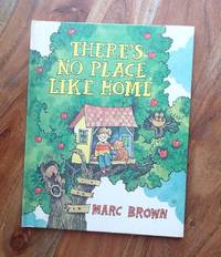 THERE'S NO PLACE LIKE HOME (A Parents Magazine Read Aloud Original