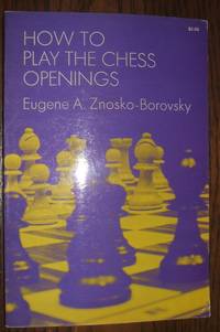 cover of How to Play the Chess Openings