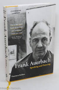 cover of Frank Auerbach: speaking & painting