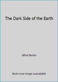 The Dark Side of the Earth