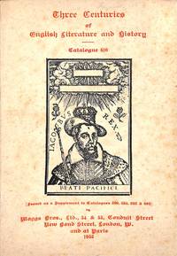 Catalogue 610/1935: Three centuries of English History. Supplement to cat. 390. by MAGGS BROS - LONDON - from Frits Knuf Antiquarian Books (SKU: 16707)