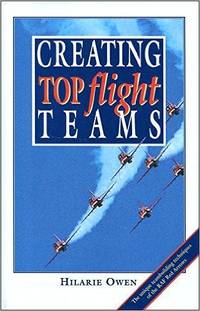 Creating Top Flight Teams: Unique Team-building Skills for the RAF Red Arrows