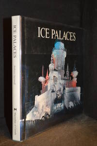 Ice Palaces by Fred (With Ann Agranoff.) Anderes - Hardcover - from Burton Lysecki Books, ABAC/ILAB (SKU: 126522)
