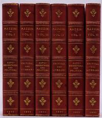 Life and Writings of Joseph Mazzini.  A New Edition. In Six Volumes