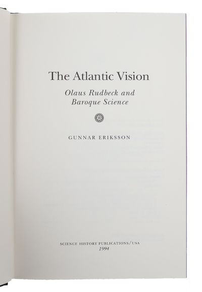 The Atlantic Vision. Olaus Rudbeck and Baroque Science (Uppsala Studies in History of Science, Volume 19). (photo 2)