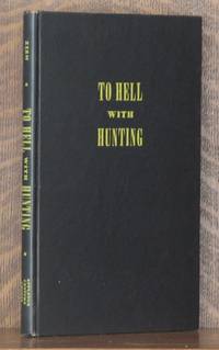 image of TO HELL WITH HUNTING