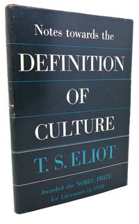 image of NOTES TOWARDS THE DEFINITION OF CULTURE