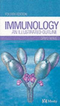 Immunology : An Illustrated Outline