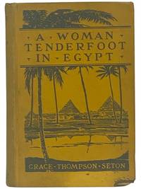 A Woman Tenderfoot in Egypt