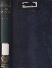 cover of Juvenal the Satirist: a Study