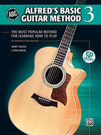 Alfred's Basic Guitar Method 3: The Most Popular Method for Learning How to Play (Book only,...