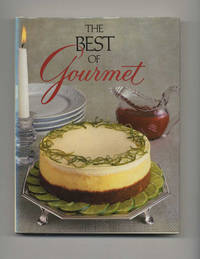 The Best Of Gourmet, 1986 Edition: All Of The Beautifully Illustrated  Menus From 1985, Plus Over 500 Selected Recipes  - 1st Edition/1st Printing