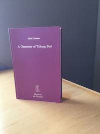 A Grammar of Tukang Besi (Mouton Grammar Library) by Mark Donohue - Hardcover - 1 - 1999 - from AmsterGramBooks (SKU: 1083)