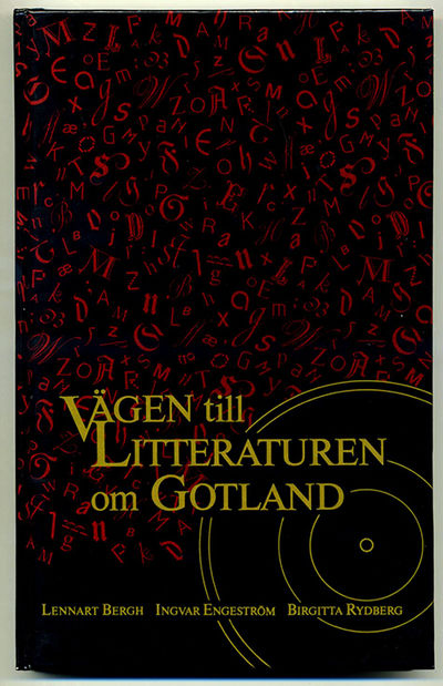 Vägen till litteraturen om Gotland. Ett…