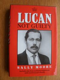 Lucan: Not Guilty by Sally Falk Moore - First edition first printing - 1987 - from Scene of the Crime Books, IOBA (SKU: biblio9329)