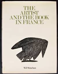 cover of The Artist and the Book in France, The 20th Century Livre D'artiste
