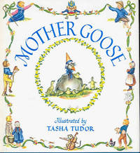 cover of MOTHER GOOSE; : Seventy-seven verses with pictures by..