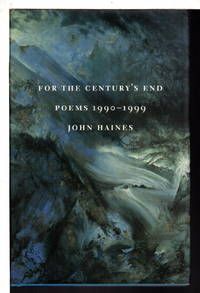 FOR THE CENTURY'S END: Poems 1990-1999.