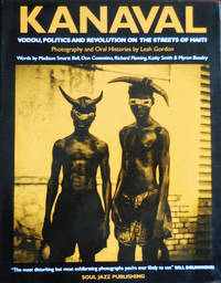 cover of Kanaval; Voudou, Politics and Revolution on the Streets of Haiti