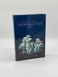 Foundations of Pastoral Care