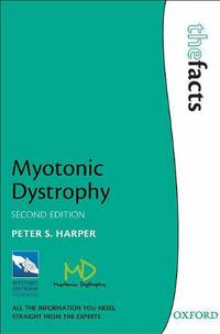 MYOTONIC DYSTROPHY 2E FACTS PAPER (The Facts)