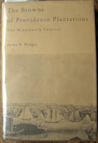 cover of The Browns of Providence Plantations. The Nineteenth Century.