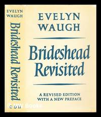 cover of Brideshead revisited : the sacred and profane memories of Captain Charles Ryder