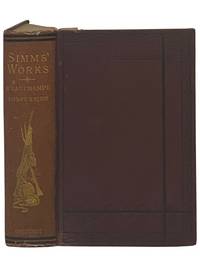 Beauchampe; or, The Kentucky Tragedy - A Sequel to Charlemont [with] Confession of the Blind Heart: A Domestic Story