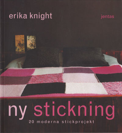 NY STICKNING. 20 moderna stickprojekt.