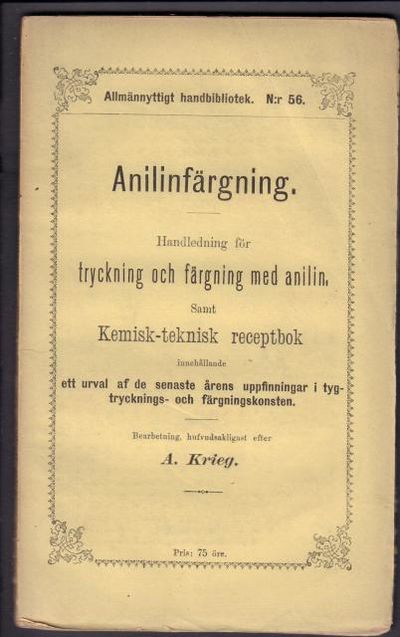 Anilinfärgning. Handledning för tryckning och…