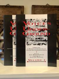 Voices from the Underground: Volume I Insider Histories of the Vietnam Era Underground Press AND...
