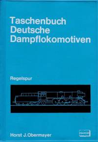 Taschenbuch Deutsche Dampflokomotiven Regelspur