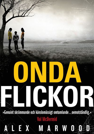 Onda flickor. Översättning Carla Wiberg.