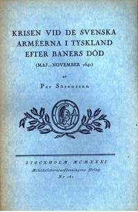 Krisen vid de svenska arméerna i Tyskland efter…