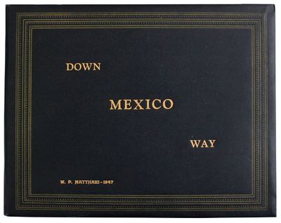 Down Mexico Way [cover title]