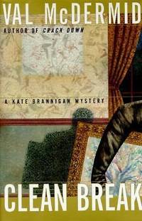 Clean Break: A Kate Brannigan Mystery