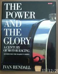 cover of The Power and the Glory: A Century of Motor Racing