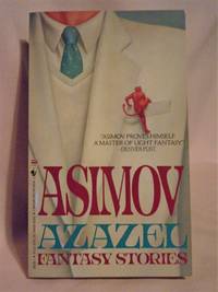 AZAZEL by Isaac Asimov - Paperback - First paperback edition, first printing - 1990 - from Robert Gavora, Fine and Rare Books (SKU: 051290)