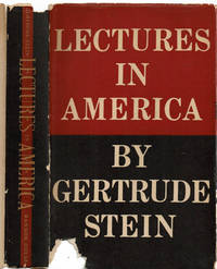 LECTURES IN AMERICA. by Stein, Gertrude - (1935).