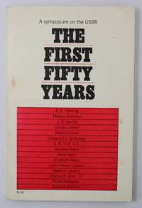 THE FIRST FIFTY YEARS