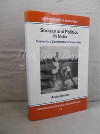 Society and Politics in India: Essays in a Comparative Perspective