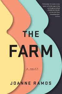 The Farm: A Novel