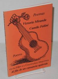 Al filo de un cansancio apátrida. Poemas./On the edge of a countryless weariness. Poems poemas/poems by and Ana Castillo Cathy Mahoney - Paperback - First Edition - 1986 - from Bolerium Books Inc., ABAA/ILAB (SKU: 16934)