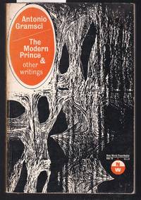 The Modern Prince and Other Stories by Gramsci, Antonio - 1972